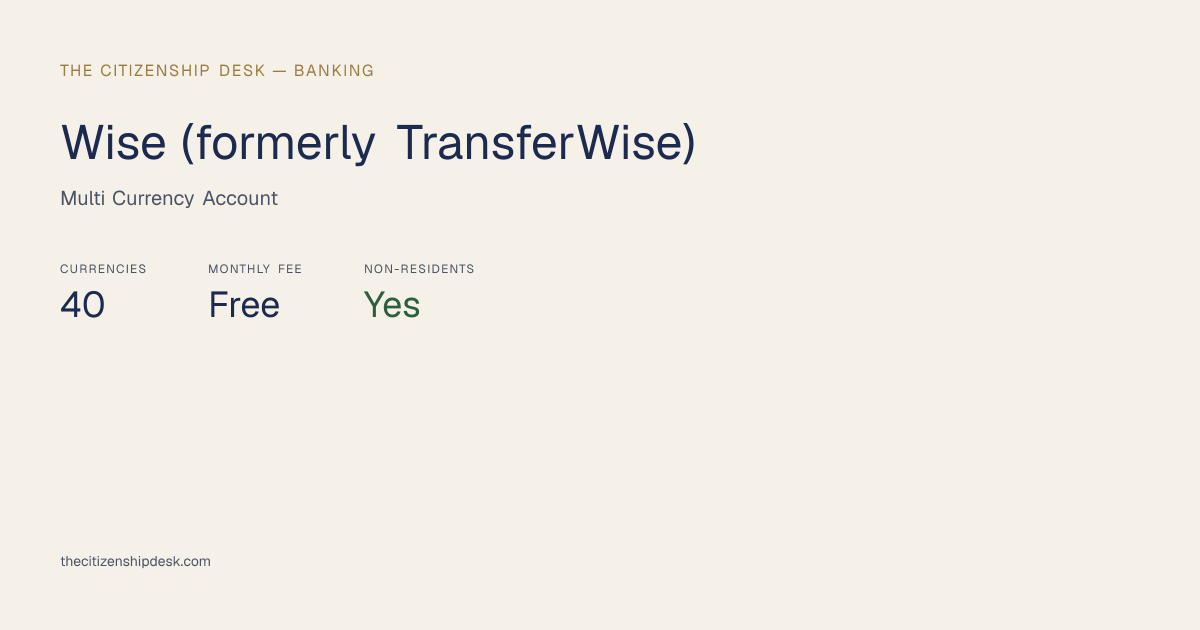 Wise (formerly TransferWise) — Non-Resident Banking Options | The ...